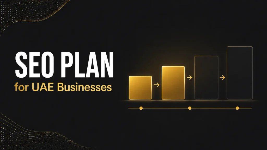 SEO plan for UAE businesses shown as connected phase blocks on a timeline, dark background
